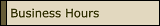 Business Hours